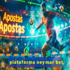 plataforma neymar bet